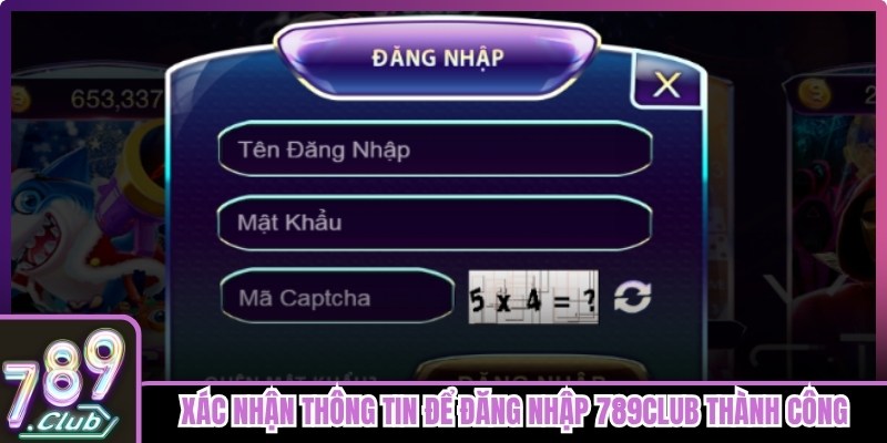 Xác nhận thông tin để đăng nhập 789club thành công